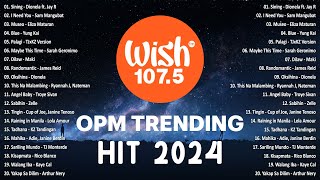 Sining  Dionela  Best Of Wish 1075 Songs Playlist 2024  The Most Listened Song On Wish 1075 [upl. by Waylon]