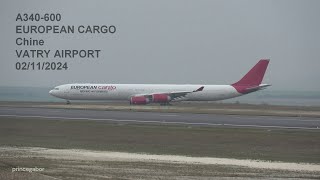 A340600EUROPEAN CARGO CHINA  VATRY 02 11 2024 [upl. by Zealand]