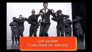 🎹🎸🥁💫🌎I was made for dancingLeif Garrett [upl. by Acinomal]