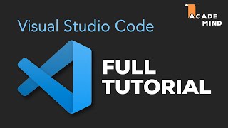 Visual Studio Code Tutorial for Beginners  Introduction [upl. by Essilrahc833]