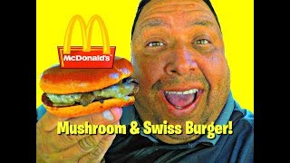 McDonalds® Mushroom amp Swiss Burger Review [upl. by Nnire]