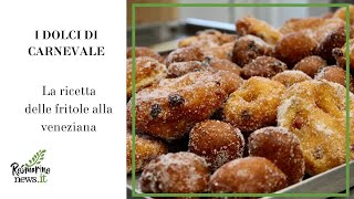 Carnevale a tavola Le fritole alla veneziana [upl. by Salamone]