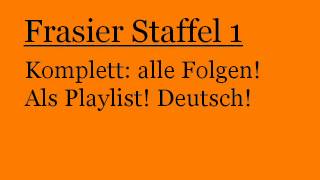 Frasier  Staffel 1  Alle Folgen deutsch [upl. by Enelyw660]