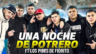 Una NOCHE de POTRERO con LOS PIBES DE FIORITO 1 [upl. by Ki664]