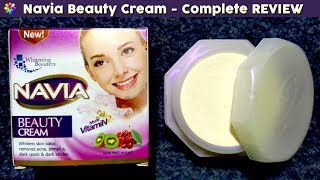 Navia Beauty Cream Review Benefits Uses Price Side Effects  Face Care Whitening Oily Dry Skin [upl. by Anitsirhk]