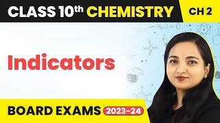 Indicators  Acids Bases and Salts  Class 10 Chemistry Chapter 2 [upl. by Annet258]