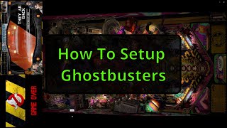 How To Setup Ghostbusters VPX [upl. by Kally161]