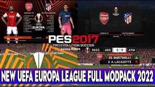 NEW UEFA EUROPA LEAGUE 20212022 MODPACK FOR PES 2017 Download amp Install [upl. by Pleione]