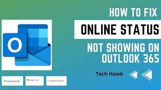 How To Fix Outlook Not Showing Online Status of Colleagues  Display Online Status Grey amp Uneditable [upl. by Orimlede]