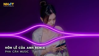 Hôn Lễ Của Anh Remix  Đám Cưới Anh Người Ta Lên Hát Hò Remix  Nhạc Vinahouse Hot TikTok 2024 [upl. by Huldah]