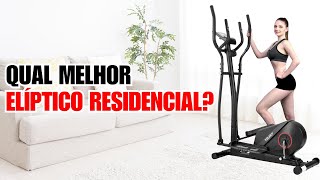 QUAL MELHOR ELÍPTICO RESIDENCIAL 2024  ELÍPTICO RESIDENCIAL  TOP 3 MELHORES ELÍPTICO para COMPRAR [upl. by Suoicerpal]