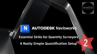 A Really Simple Quantification Setup in Navisworks [upl. by Florence928]