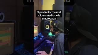 QUE HACE un productor musical en las madrugadas beatmaker productormusical [upl. by Aicertal]