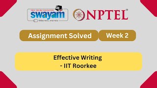 Effective Writing Week 2  NPTEL ANSWERS 2024 nptel nptel2024  NPTEL 2024 [upl. by Nerrol158]