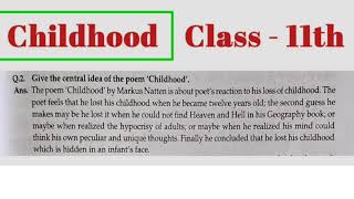 Childhood Central Idea Class 11th English  Childhood Central Idea by Marcus Natten [upl. by Diarmid]