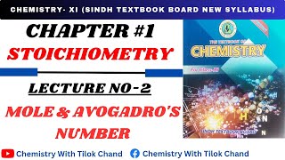 Lecture2 Mole amp Avogadros Number Part1 ClassXI  Stoichiometry STBB New Syllabus By TC Sir [upl. by Rutherfurd308]