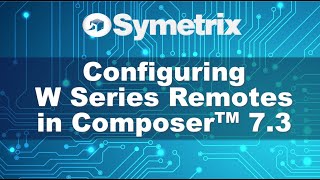 Configuring Symetrix W Series Remotes [upl. by Stolzer74]