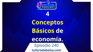 Concepto básicos de economía 1ª parte El PIB [upl. by Atsirak]