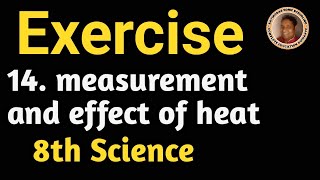 14 measurement and effect of heat class 8th science [upl. by Flodur]