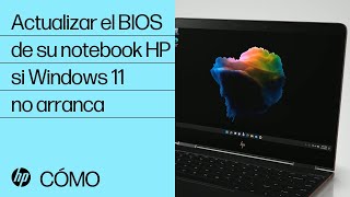 Cómo actualizar el BIOS de su notebook HP si Windows 11 no arranca  Notebooks HP  HP Support [upl. by Cochran938]