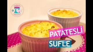 Patatesli Sufle  Yemek Tarifleri  Rabikin Mutfağı [upl. by Ahcsas]