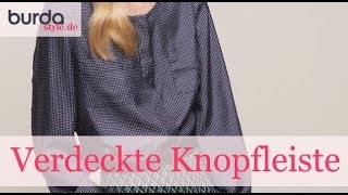 burda style – Verdeckte Knopfleiste nähen [upl. by Scheld]