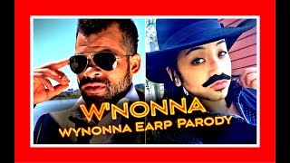 WNONNA CLOSER WYNONNA EARP PARODY [upl. by Eiramanit362]