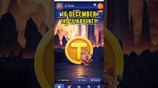 Tap Coin Daily Bounty 16 December  16 December Tap Coin Daily Combo  Todays Tap coin bounty [upl. by Nilrac]