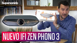 IFI Audio Zen Phono 3 nuevas prestaciones y mejoras importantes [upl. by Aicenav]