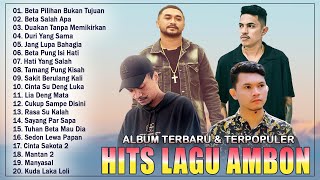 Beta Pilihan Bukan Tujuan  Album Ambon Terbaru 2024 NGEHITS  Koleksi Lagu Timur Terbaik amp Populer [upl. by Kyred]