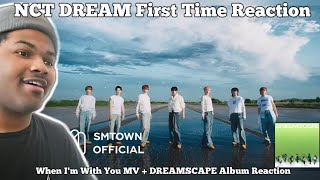 REACTING TO NCT DREAM When Im With You MV  DREAMSCAPE Album FOR THE FIRST TIME [upl. by Chic742]