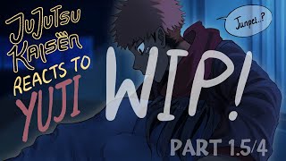 JJK react to Itadori Yuji WIP Interactions 154 [upl. by Iruam]