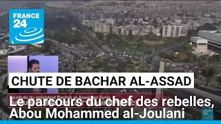 Syrie  le parcours du chef des rebelles de Hayat Tahrir alCham Abou Mohammed alJoulani [upl. by Schurman378]