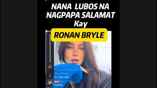 Nana Nagpapa Salamat kay Ronan Bryle [upl. by Larimore]