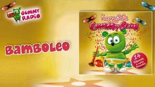 Bamboleo Music Vídeo Completo Gummibar Especial De Carnaval [upl. by Dorine]