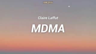 Claire Laffut  MDMA  lyrics  sub español [upl. by Ahsaela]