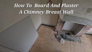 How To Board And Plaster A Chimney Breast Wall [upl. by Iborian]