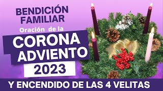 ORACIÓN CORONA de ADVIENTO 2023 💜 Para hacer por 4 DOMINGOS  BENDICION para LAS FAMILIAS🎄 [upl. by Nitsud]