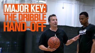 MAJOR KEY To Dribble Hand Off with Coach Nick [upl. by Darcy]