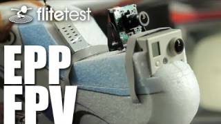 Flite Test  EPP FPV  REVIEW [upl. by Yelime491]