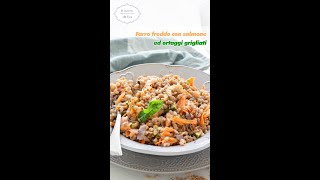 Farro freddo con salmone ed ortaggi grigliati [upl. by Nalhsa719]