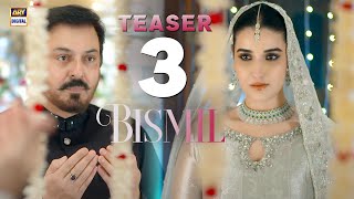 🚨 Teaser 3  Bismil  Coming Soon  Hareem Farooq  Nauman Ijaz  ARY Digital [upl. by Eal]