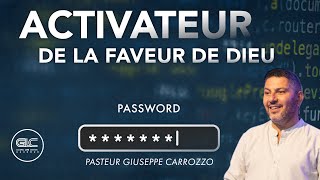 Activateur de la faveur de Dieu  Giuseppe Carrozzo  Glc Baudour [upl. by Lyrak]