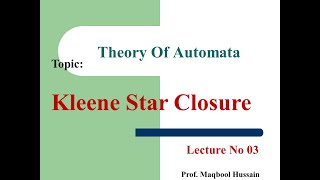 Lecture No 3 Kleene Star Closure PLUS Operation [upl. by Germana]