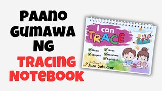 Paano gumawa ng Tracing Notebook [upl. by Anatnom460]