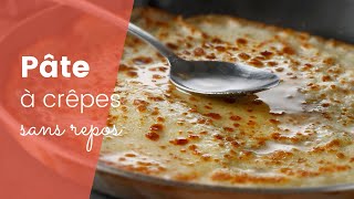 La recette de la pâte à crêpes sans repos [upl. by Klimesh]