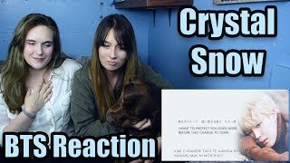 Crystal Snow BTS Reaction [upl. by Atsirt]