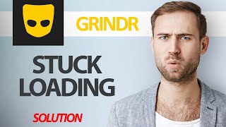 How To Fix Grindr App Stuck Loading Problem  Step By Step [upl. by Wyly]