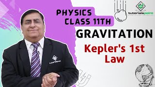 Class 11th – Keplers 1st Law  Gravitation  Tutorials Point [upl. by Hughett]