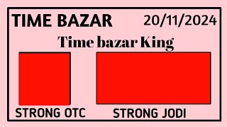 Time bazar today  Date 20112024 Time bazar free otc [upl. by Durr679]